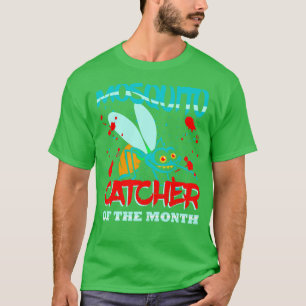 Camiseta Capturador de mosquitos del mes