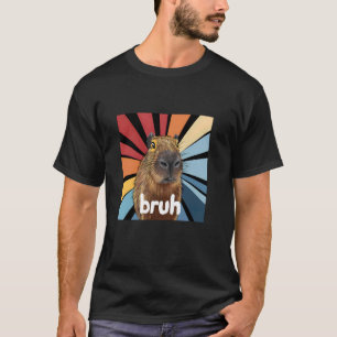 Camiseta Capybara Bruh - Gracioso meme Capybara Lover