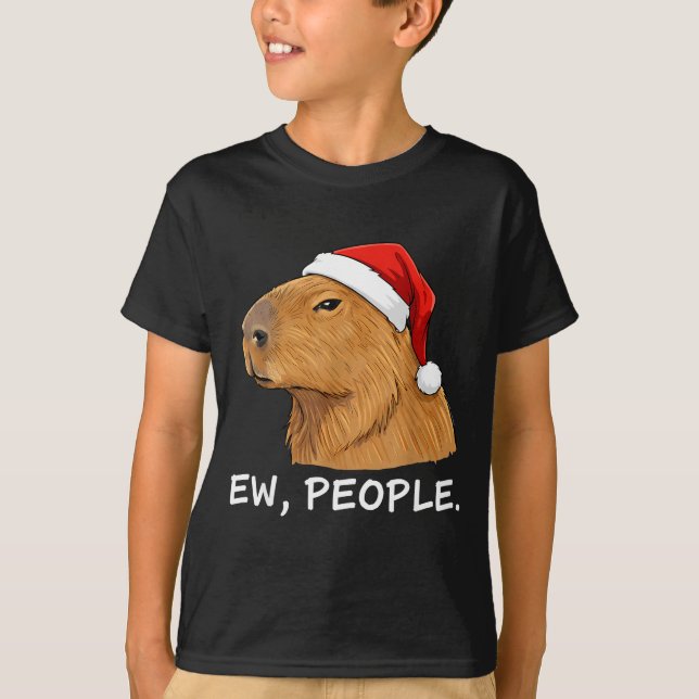 Camiseta Capybara Ew People Christmas Funny Sarcastic Humor (Anverso)