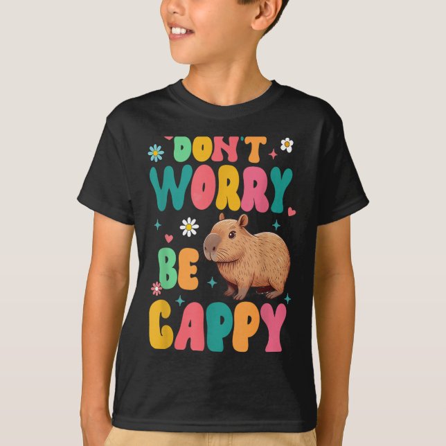 Camiseta Capybara Lover Motivation Sitive Don't That Worry  (Anverso)
