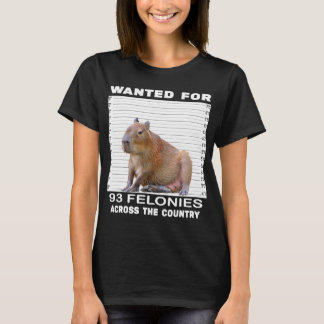Camiseta Capybara Lover Quería 93 Felonías En Todo El C