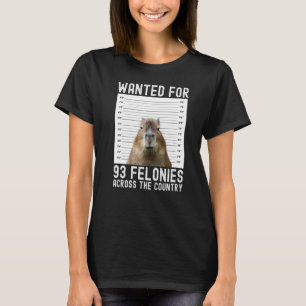Camiseta Capybara Mugshot Quería 93 Felonies En Todo El Mun