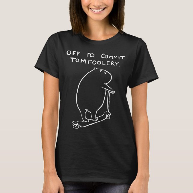 Camiseta Capybara Off To Commit Tomfoolery  (Anverso)