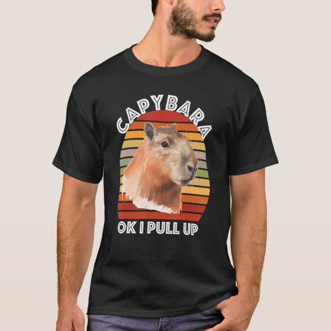 Camiseta Capybara Ok I Pull Up (Anverso)