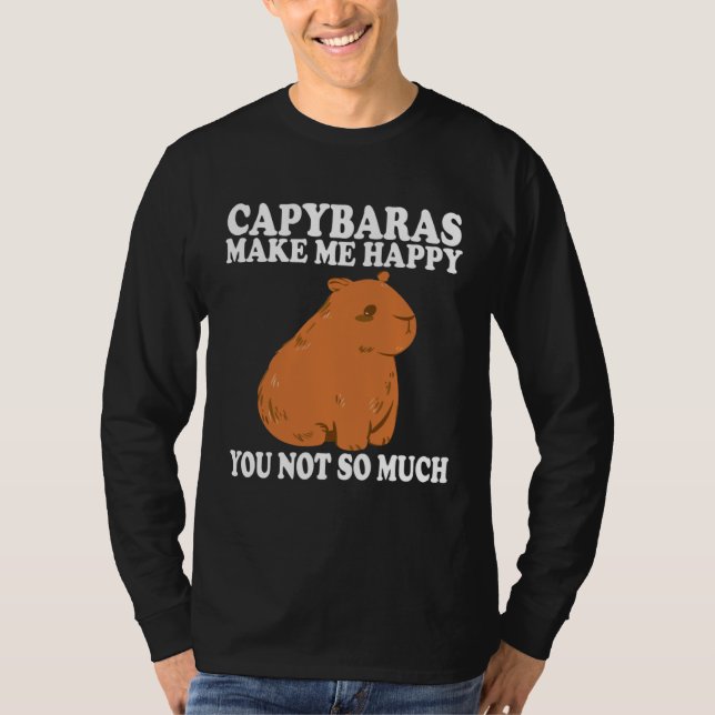 Camiseta Capybaras Make me Happy  Capybaras Capybara (Anverso)