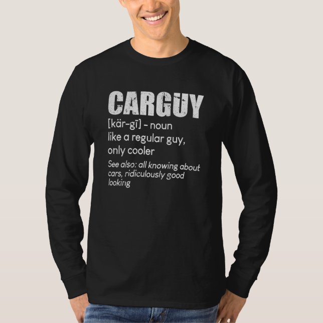 Camiseta Car Guy Definition Mechanic & Auto Racing Men (Anverso)