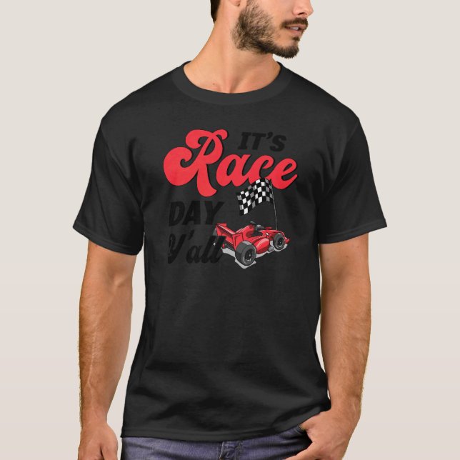 Camiseta Car Racing Race Day It's Race Day Y'all (Anverso)