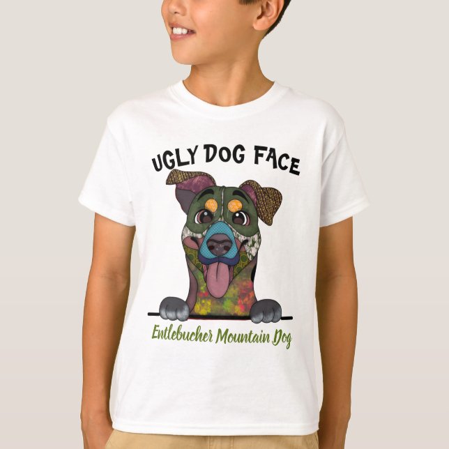 Camiseta Cara de perro fea en la montaña Entlebucher (Anverso)