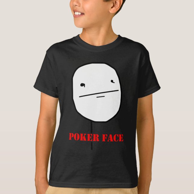 Camiseta Cara de póker - meme (Anverso)