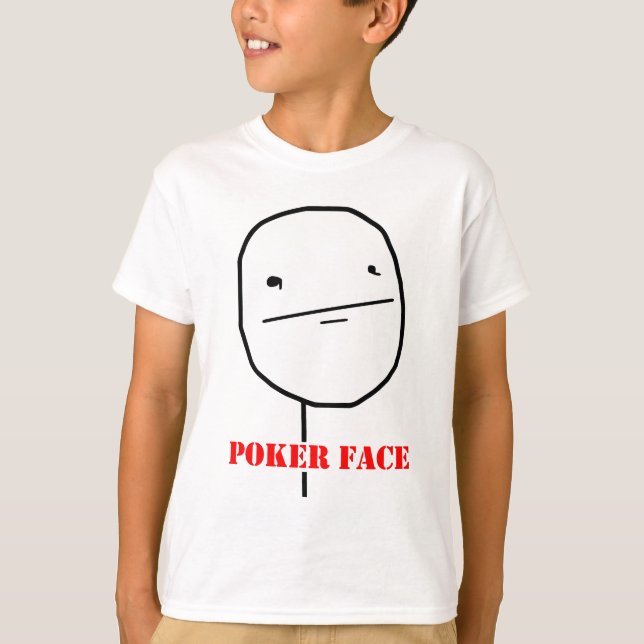 Camiseta Cara de póquer - meme (Anverso)