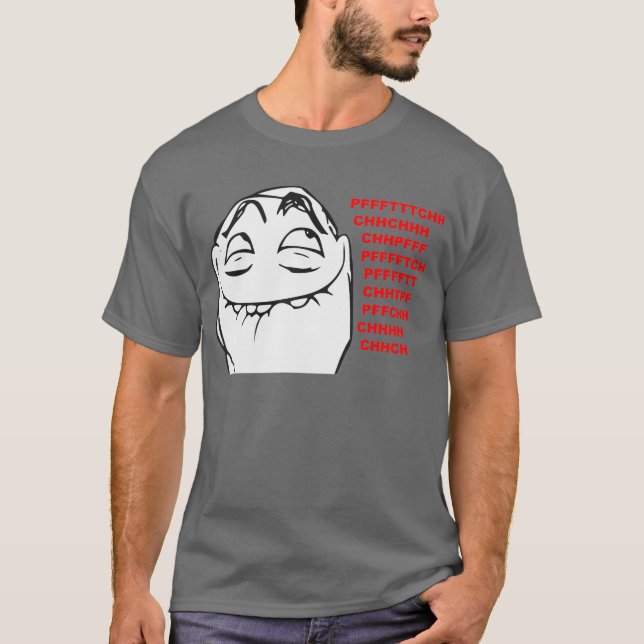 Camiseta Cara de risa Meme cómico de la rabia de PFFTCH (Anverso)