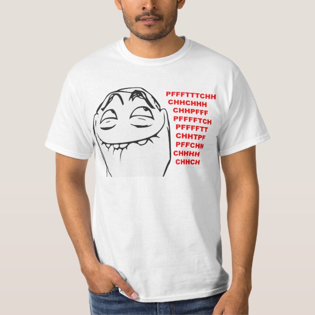 Camiseta Cara de risa Meme cómico de la rabia de PFFTCH (Anverso)