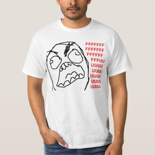 Camiseta Cara enojada Meme de la rabia de Fuu Fuuu del (Anverso)