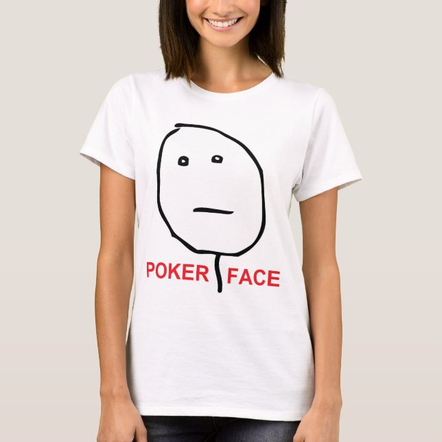Camiseta Cara Meme de la rabia de la cara de póker (Anverso)