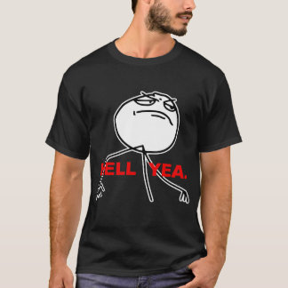 Camiseta Cara Meme de la rabia del Yea del infierno