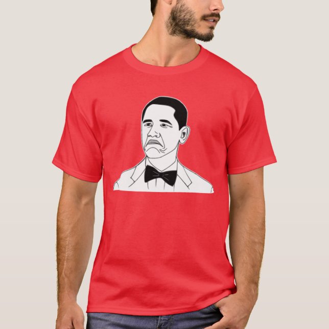 Camiseta Cara no mala Meme de la rabia de Barack Obama (Anverso)