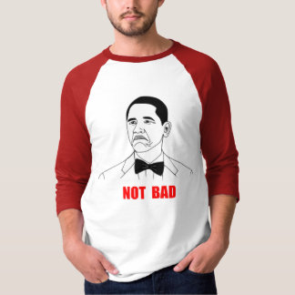 Camiseta Cara no mala Meme de la rabia de Barack Obama