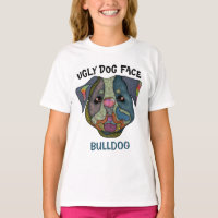 Cara única de perro feo de Bulldog T-Shirt