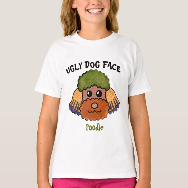 Camiseta Cara única de perro feo de Poodle T-Shirt (Anverso)