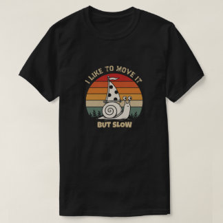 Camiseta Caracol Divertido Personalizado Me Gusta Moverlo
