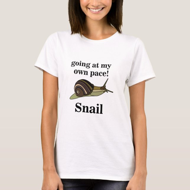 Camiseta Caracol En Mi Propio Caracol Funny Snail (Anverso)