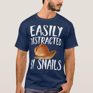 Camiseta Caracol Fácilmente distraído por los caracoles w