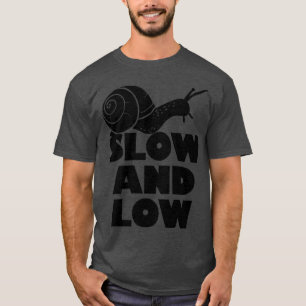 Camiseta Caracol lento y bajo