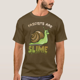 Camiseta Caracol retro lindo - Los fascistas están resbalad