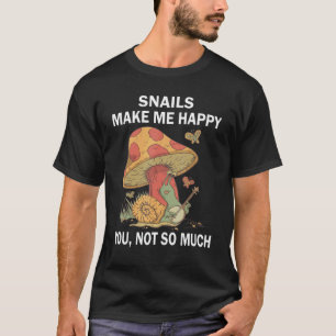 Camiseta Caracoles Me hace feliz no tanto Naturaleza Animal