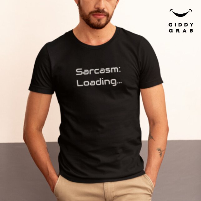 Camiseta Carácter de tipografía divertida cita carga sarcas (Subido por el creador)