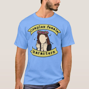 Camiseta Carácter femenino complejo