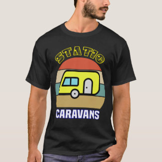 Camiseta Caravanas estáticas. Regalos para Camping Lover, C