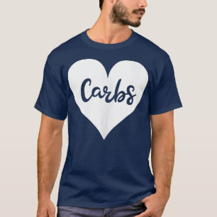 Camiseta Carbohidratos de amor de corazón Gimnasio de pan Y