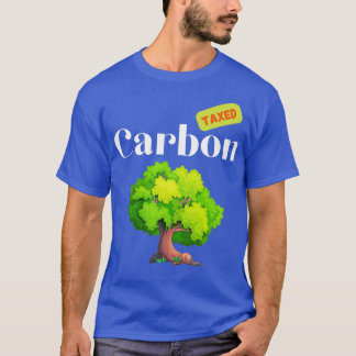 Camiseta Carbon Tax Climate Change Tree Design White Text