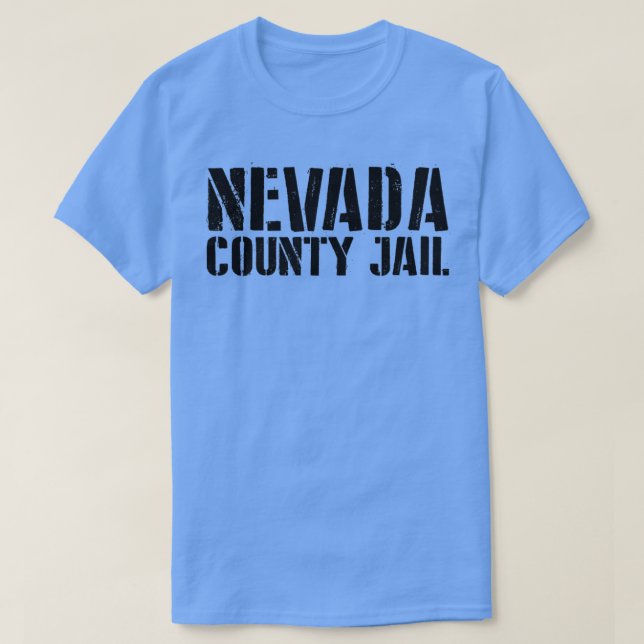 Camiseta Cárcel de Nevada divertido (Diseño del anverso)