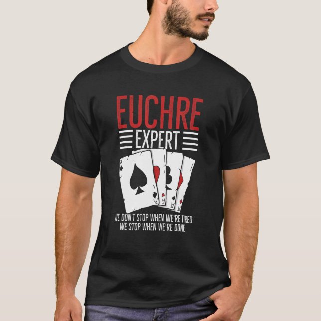 Camiseta Card Game Euchre Quote For A Euchre Player (Anverso)