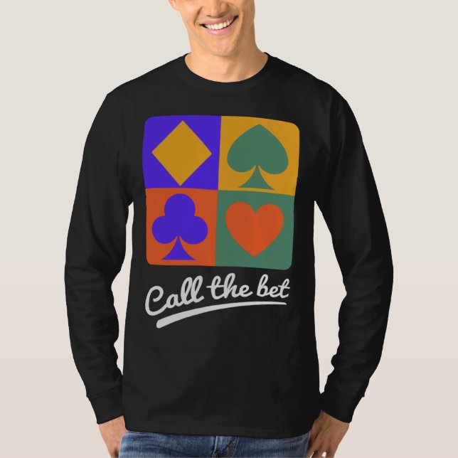 Camiseta Card Games  Call the Bet (Anverso)