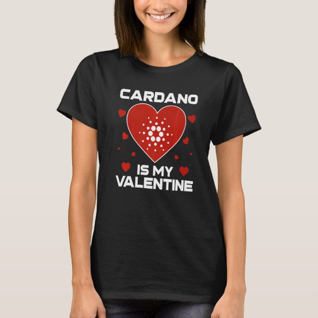 Camiseta Cardano Es Mi Moneda De Valentine Ada A La Cripta  (Anverso)