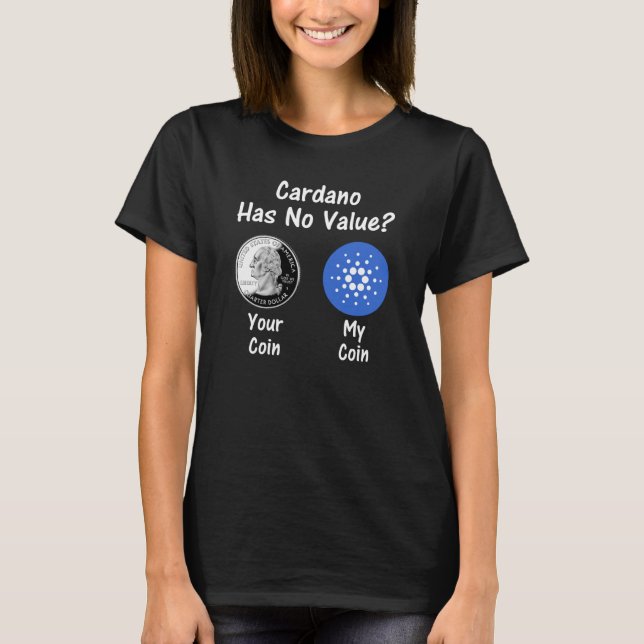 Camiseta Cardano No Tiene Valor (Anverso)