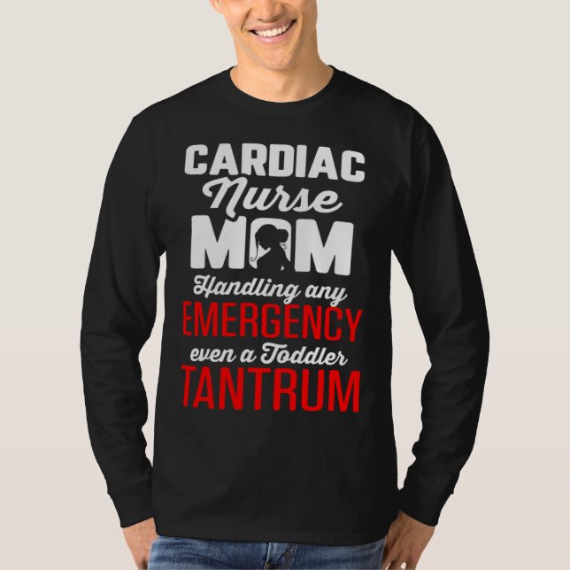 Camiseta Cardiac Nurse Mom Cardiology Handles Emergency Eve (Anverso)