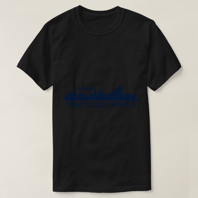 Camiseta Cardiff, Caerdydd, nuestra ciudad, Cardiff City Wa (Diseño del anverso)