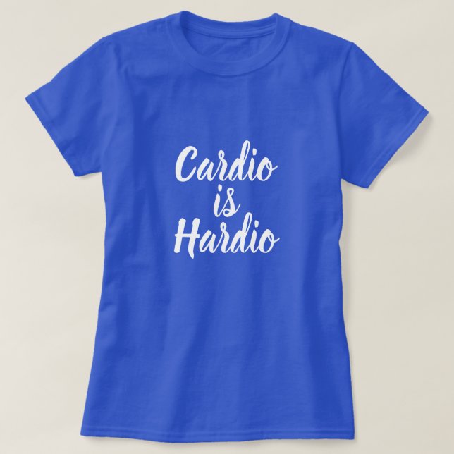 Camiseta Cardio es Hardio (Diseño del anverso)