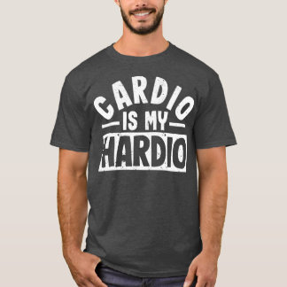 Camiseta Cardio es Hardio un divertido entrenamiento sarcás