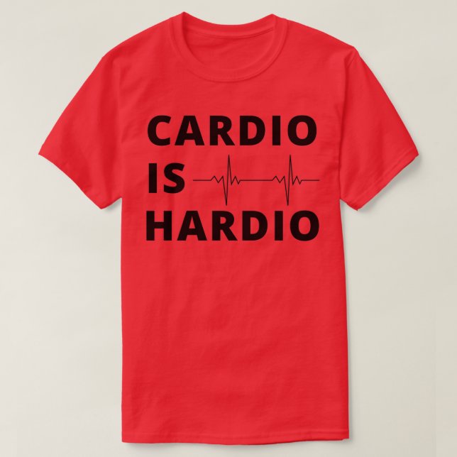 Camiseta cardio es hardiogift para los amantes del gimnasio (Diseño del anverso)