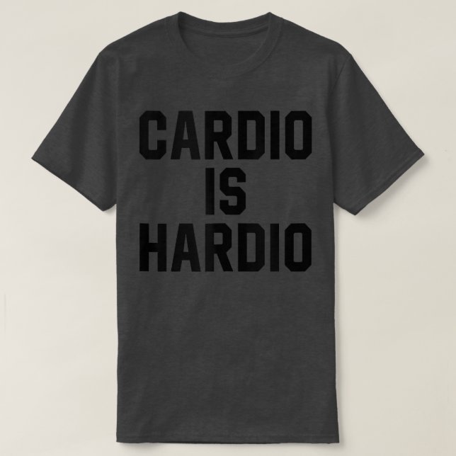 Camiseta Cardio Gracioso Es Hardio Fitness Y Gym Cardio Es  (Diseño del anverso)