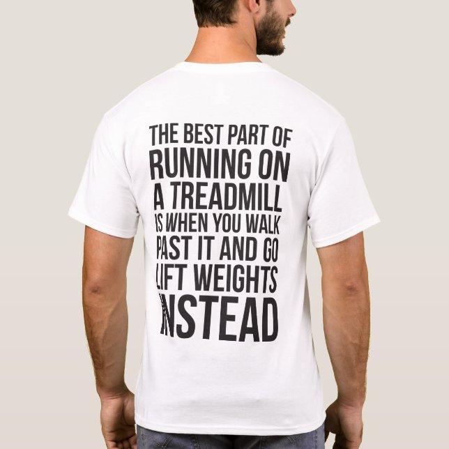 Camiseta Cardio, Treadmill Running vs Lifting - Divertido g (Reverso)
