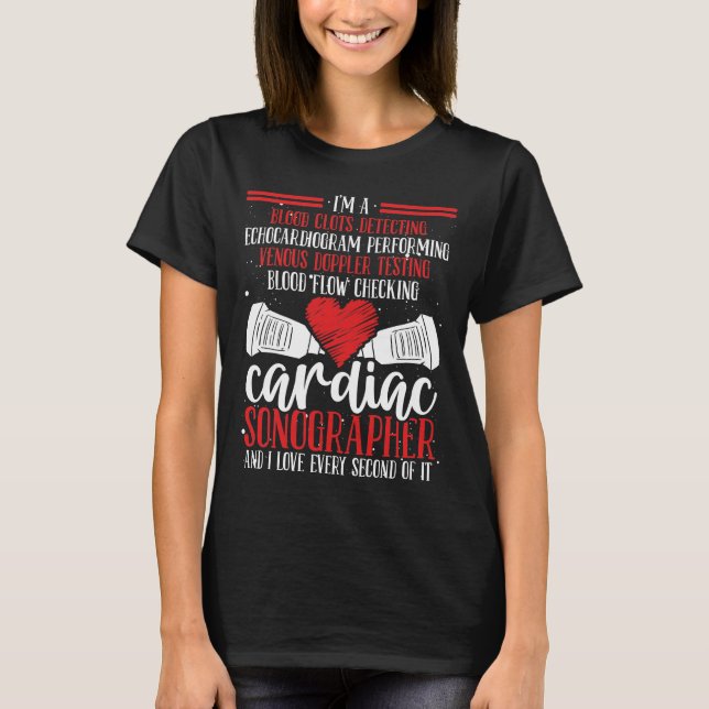 Camiseta Cardiology Ultrasound Cardiac Sonographer (Anverso)