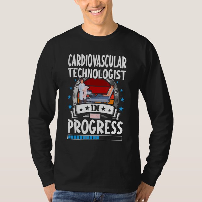 Camiseta Cardiovascular Technologist In Progress Trainee St (Anverso)