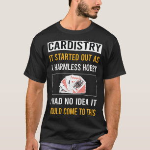 Camiseta Cardista de química de hobby inofensivo