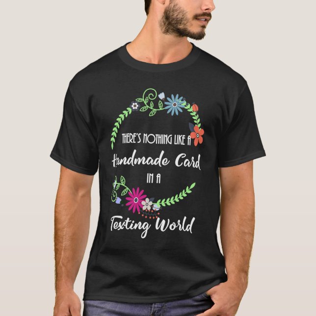 Camiseta Cardmaking Handmade Card Making in Texting World (Anverso)